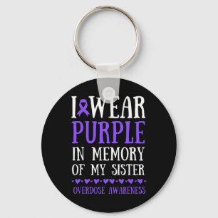 Chaveiro Eu Uso Roxo Em Memória Da Sobredose Da Minha Irmã