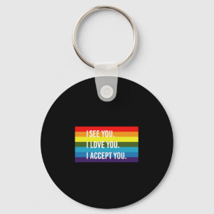 Chaveiro Eu Vejo Eu Amo Você Eu Aceito Você Camisa Orgulho 