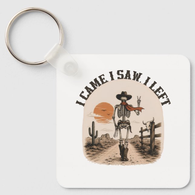 Chaveiro Eu vim. Eu vi. Eu saí. Cowboy Esqueleto Gráfico (Frente)