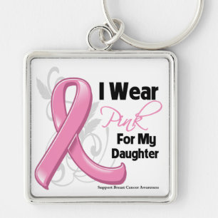Chaveiro Eu visto o rosa para minha filha - cancro da mama