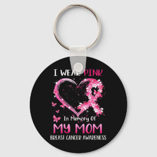 Chaveiro Eu Visto Rosa Em Memória Da Minha Mãe cancer De Ma