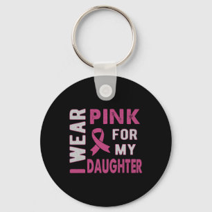 Chaveiro Eu Visto Rosa Para Minha Filha Cancer Da Mama Awar
