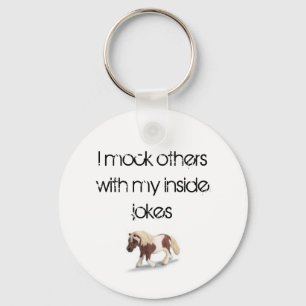Chaveiro Eu zombo outro com minhas piadas internas