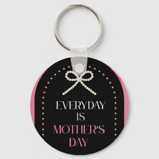 Chaveiro Everyday is Mothers Day Elegance Pink Bow Keychain