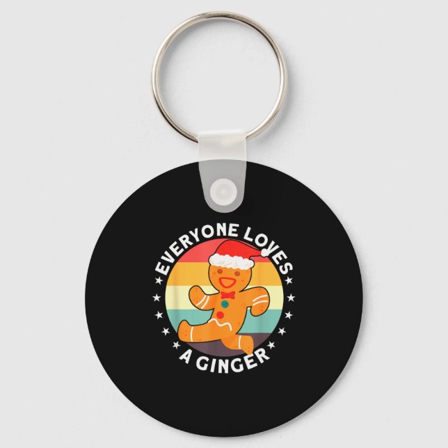 Chaveiro Everyone Loves A Ginger Tee Redhead Gingerbread Ch (Frente)