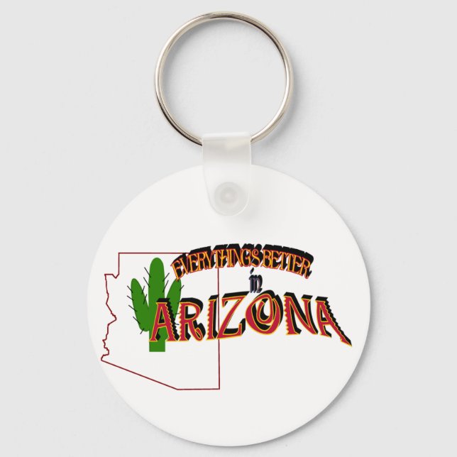 Chaveiro Everything's Better in Arizona Keychain (Frente)