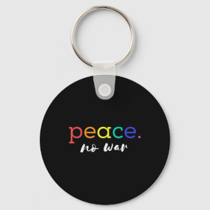 Chaveiro Excelente Presente de Paz Sem guerra Camisa Gráfic