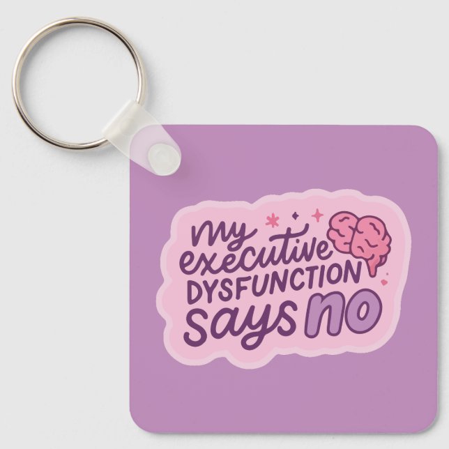 Chaveiro Executive Dysfunction Funny Quote Mug (Frente)