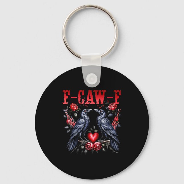 Chaveiro F-caw-f Black Crow Black Bird Roses Heart Funny Va (Frente)