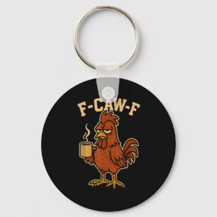 Chaveiro F-Caw-F Café Galo Frango Pássaro Engraçado