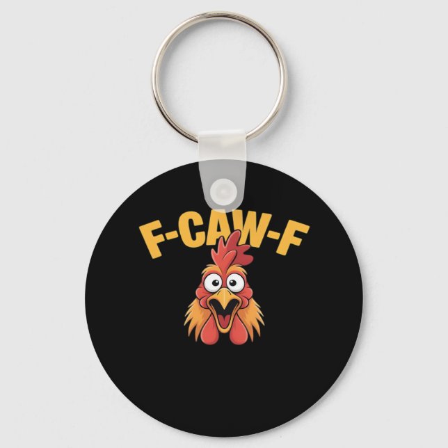 Chaveiro F-Caw-F Chicken Funny Chicken Trendy Casual (Frente)