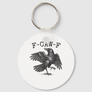 Chaveiro F-Caw-F Corvo Trocadilho Pássaro Engraçado Grunge