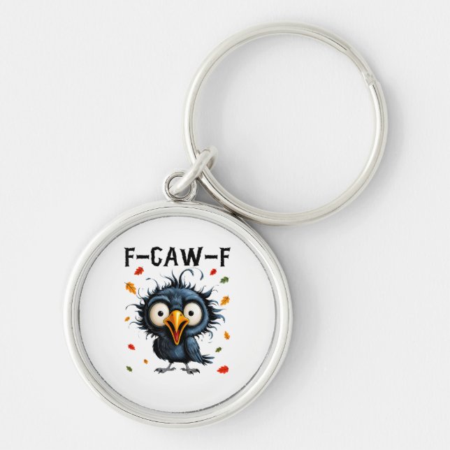 Chaveiro F-Caw-F Crow Pun Funny Bird Cawing Grunge Hallowee (Frente)