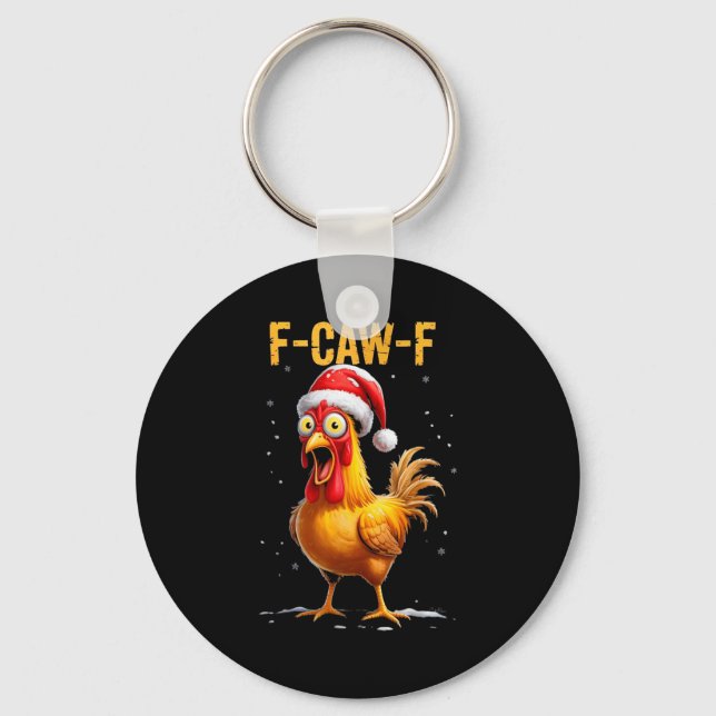 Chaveiro F-caw-f Funny Chicken Humor Meme Christmas Men Wom (Frente)