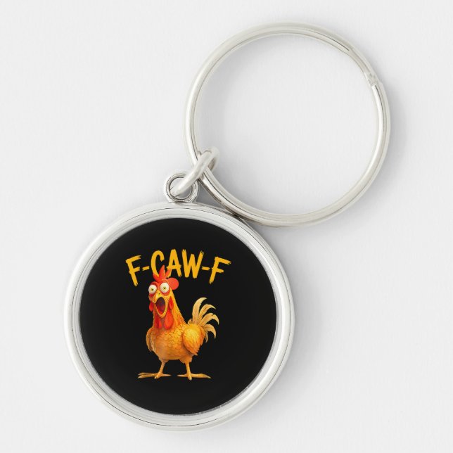 Chaveiro F-Caw-F Pun Funny Chicken Rooster Cawing Grunge (Frente)