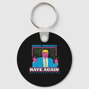 Chaveiro Faça a América ruir de novo, uma camiseta Engraçad