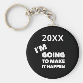 Chaveiro Faça com que isso aconteça, a inspiração de motiva