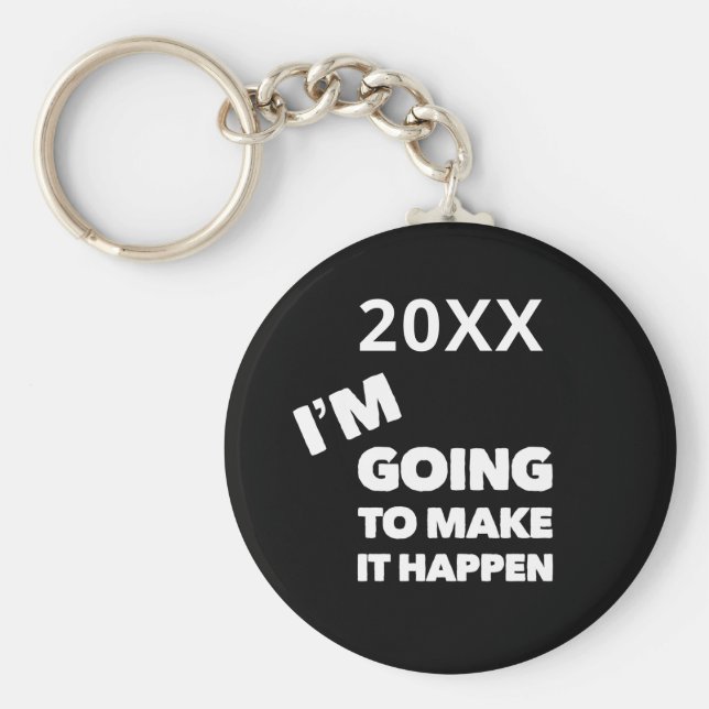 Chaveiro Faça com que isso aconteça, a inspiração de motiva (Frente)