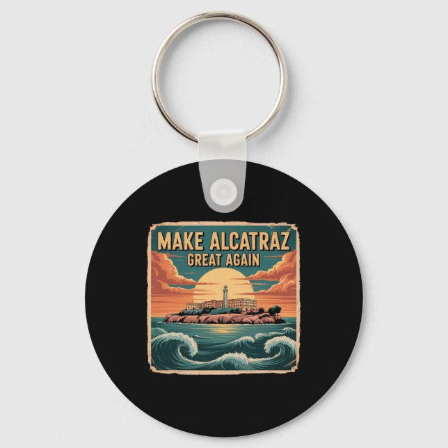Chaveiro Faça o Excelente de Alcatraz novamente Trump (Frente)