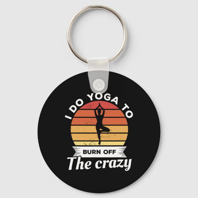Chaveiro Faço Yoga Para Queimar a Meditação Louca (Frente)
