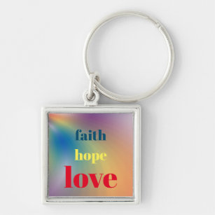 Chaveiro Faith Hope Love Rainbow Colors