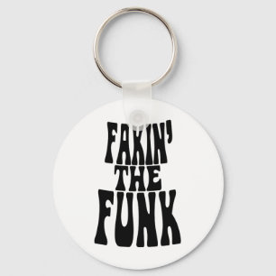 Chaveiro Fakin' the Funk