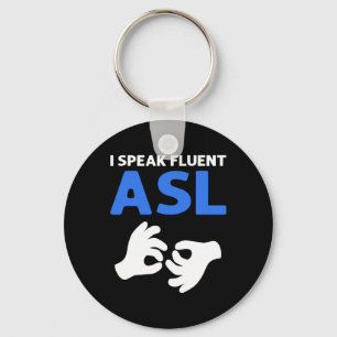 Chaveiro Fale Asl Fluente. Orgulho surdo de linguagem de si