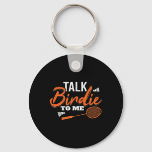 Chaveiro Fale Birdie Comigo, Roubo Racket Badminton