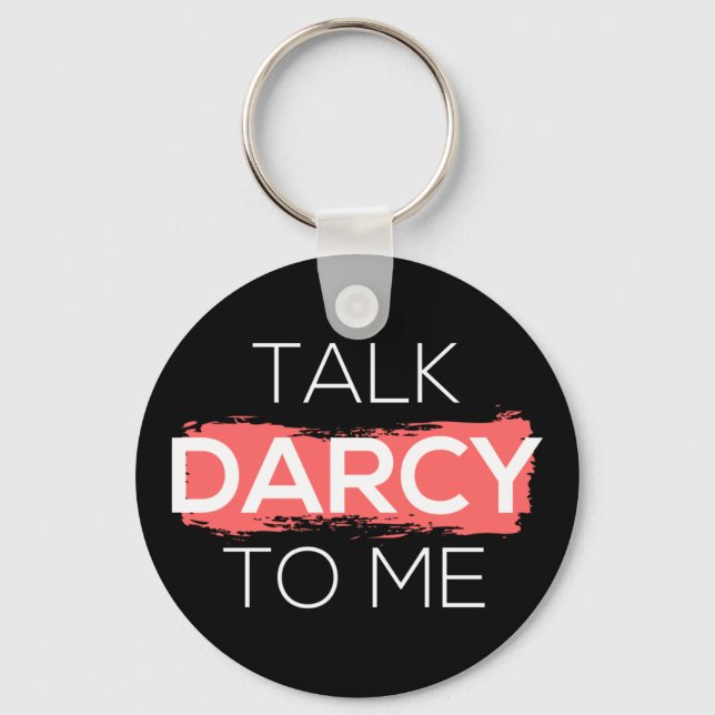 Chaveiro Fale Com Darcy Para Mim (Frente)