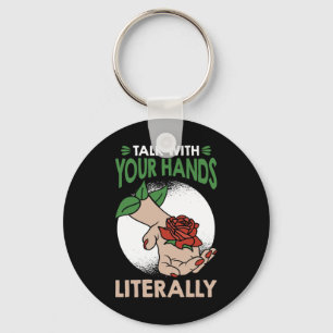 Chaveiro Fale com suas mãos literalmente o Sinal Langu Amer