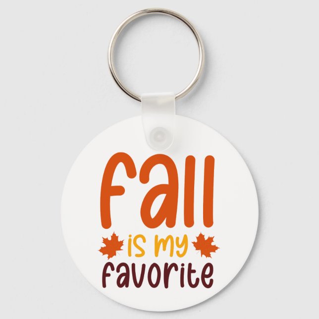 Chaveiro Fall Is My Favorite - Cozy Autumn Quote Design (Frente)