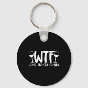 Chaveiro Família WTF Wine Turkey 1