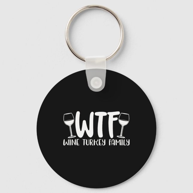 Chaveiro Família WTF Wine Turkey 1 (Frente)