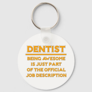 Chaveiro Fantástico Dentista... Descrição do Cargo Ofici