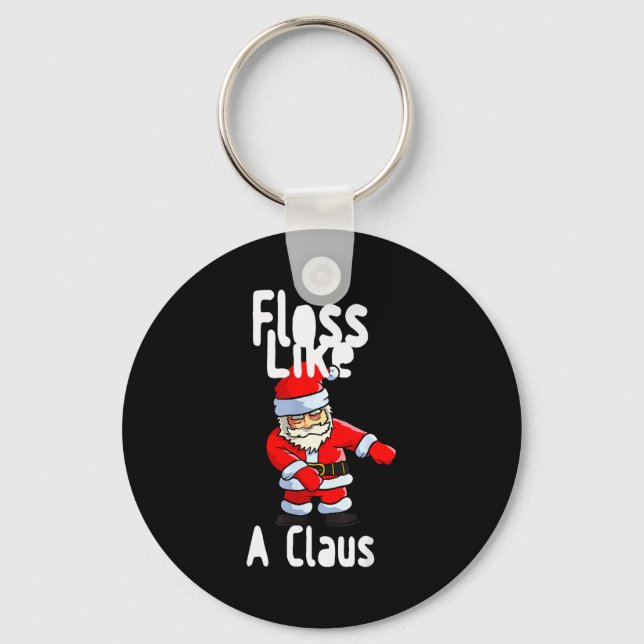 Chaveiro Father Christmas Floss Like A Claus Funny Santa Ug (Frente)