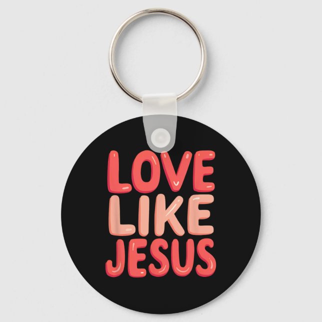 Chaveiro Fé Cristã Amor Como Jesus  (Frente)