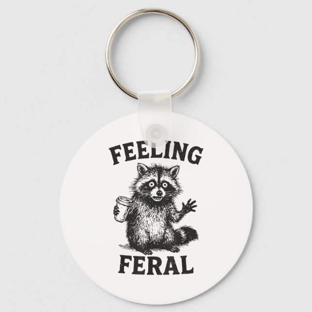 Chaveiro Feeling Feral Raccoon Drink Coffee Funny Trash Pan (Frente)