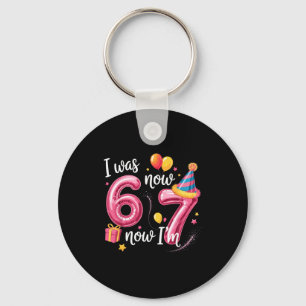 Chaveiro Feliz Aniversário 6 7 Meninas Engraçado Eu Era 6 A