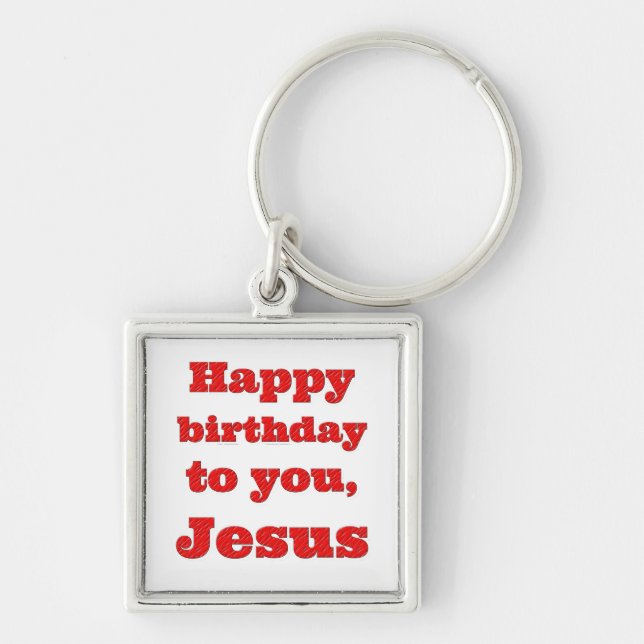 Chaveiro Feliz aniversário, Jesus, presente de Natal (Frente)