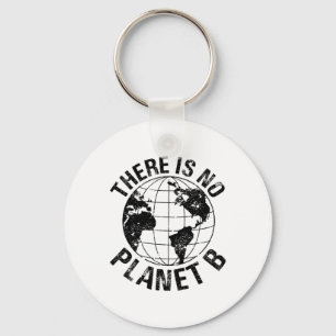 Chaveiro Feliz Dia da Terra Sem Planeta B Reciclar Engraçad