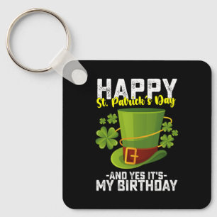 Chaveiro Feliz Dia de São Patrício E Sim É Meu Aniversário