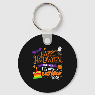 Chaveiro Feliz Halloween E Sim É Meu Aniversário Halloween