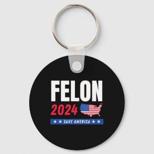Chaveiro Felon Trump 2024 Salva o Dia da Eleição Americana