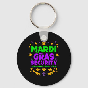 Chaveiro Festival de Segurança Mardi Gras Engraçado Mardi G