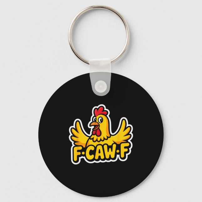 Chaveiro Fife Life Funny Sarcastic Chicken Fcawf  (Frente)