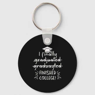 Chaveiro Finally graduated finished college funny graduatio