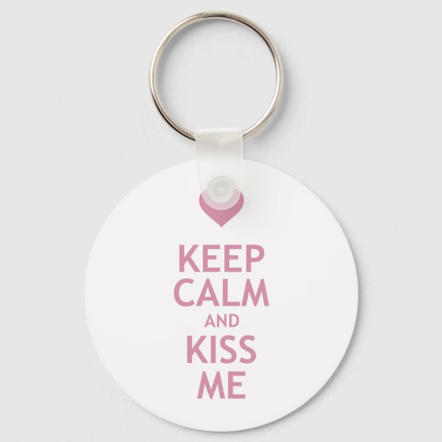 Chaveiro Fique calmo e beije-me (Frente)