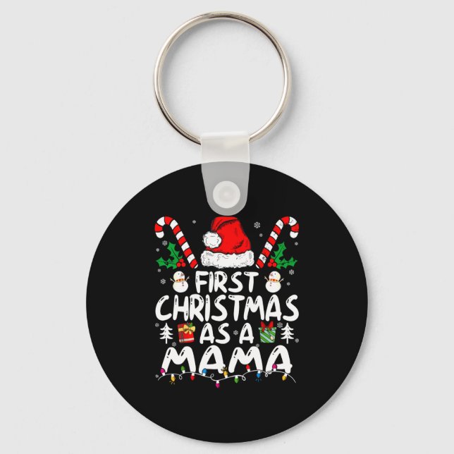 Chaveiro First Christmas As A Mama New Mama Long Sleeve  (Frente)