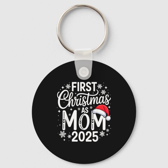 Chaveiro First Christmas As Mom 2025 Matching Family Holida (Frente)