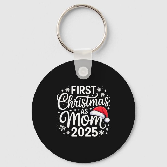 Chaveiro First Christmas As Mom 2025 Snowflake Xmas Family  (Frente)
